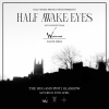 Half Awake Eyes w/ Wytchwound &amp; Lost in Lilacs