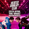 Heated Rivalry Club Night 2 (Bournemouth)