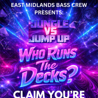 Who runs the decks - Jungle vs jump up edition