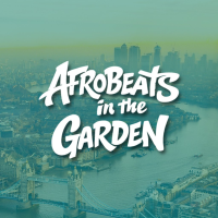 Afrobeats in the Garden