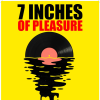 7 Inches of pleasure - FREE