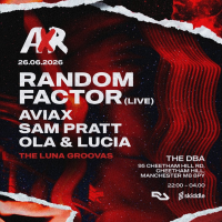 AXR - Random Factor (Live), Ola &amp; Lucia + Residents