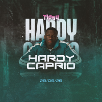 Tipsy presents... HARDY CAPRIO live | 28th June '26