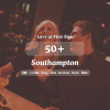 50+ Singles Night @ FF Southampton| Love at First Sign