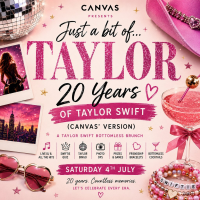 Just a Bit of...Taylor: 20 Yrs of Taylor Swift (Canvas' Version)
