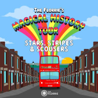 The Florrie's Magical History Tour: Stars, Stripes &amp; Scousers