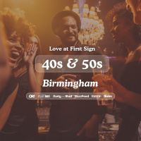 40s & 50s Singles Night at S&L Birmingham| Love at First Sign
