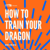 Cults &amp; Classics Presents HOW TO TRAIN YOUR DRAGON