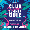 Club Tropicana Summer Quiz