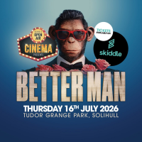 Solihull's Open Air Cinema presents BETTER MAN plus JK as Robbie
