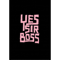 Yes Sir Boss / Paper Tigers + free DJ set
