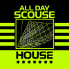 All Day Scouse House