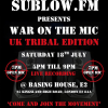 Sublow Presents UK Tribal Edition