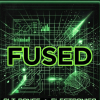 Fused