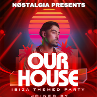 Nøstalgia presents: Our House