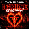 Twin Flame Presents: Ignite