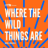 Cults &amp; Classics Presents WHERE THE WILD THINGS ARE