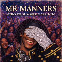 Mr manners intro to summer gaff