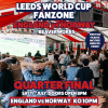 Leeds WorldCup Fanzone @ Beaverworks / Quarter Final / ENG v NOR