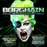 BORGHAIN: electroclash + synthpop + dark disco (Manchester)
