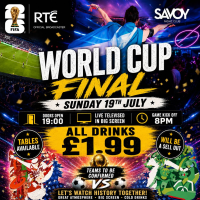 World Cup Final - Savoy Nightclub