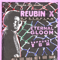 Reubin X // Eternal Gloom