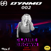 dYNMo 002: PRESENTS JPS, CLAIRE BROWN, EDEN FAYE, BRDN, ELDY
