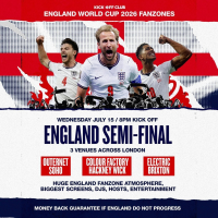 England Fanzone Brixton: England Semi Final (money back guarante