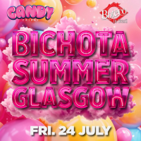 Candy Friday BICHOTA SUMMER GLASGOW