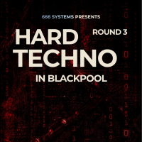 Hard Techno in Blackpool: Round 3