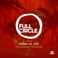 Full Circle presents Miguel Campbell | Joshua Brooks