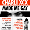 CHARLI XCX MADE ME GAY (London)