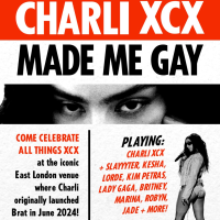 CHARLI XCX MADE ME GAY (London)