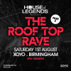 The Roof top Rave part 2 - Sat 1st August
