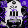 Pass The AUX : B2B - Vol 2