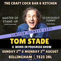 Crafty Cock Comedy | Tom Stade - A Work in Progress Show