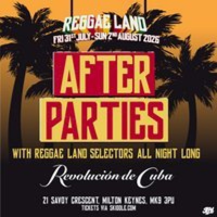 Reggae Land Official After Party - Revolución de Cuba -Sunday