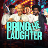 Bring The Laughter - Top Secret