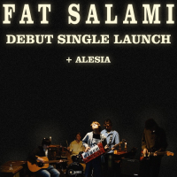 Fat Salami - Debut Single Launch