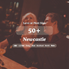 50+ Singles Night Bar Newcastle| Love at First Sign