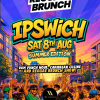 The Reggae Brunch - IPSWICH - Sat 8th Aug - SUMMER EDITION