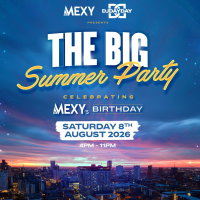 The BIG Summer Party! (DJ Mexy &amp; DJ DayDay)