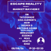 Escape Reality Presents: Market Mayhem II