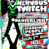 Nervous Twitch , Quarterlight + The Standing People