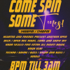 COME SPIN SOME TUNES! 140/174bpm