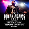 Bryan Adams Experience And Ultimate White Snakes Friday