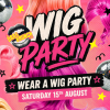 The Drag Brunch - Wear a Wig Party!