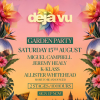 Déjà vu Garden Party