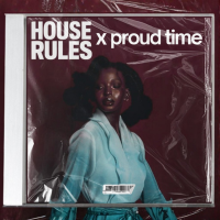 House Rules x Proud Time