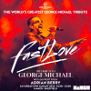 Fast Love | A George Michael Tribute |HANGR